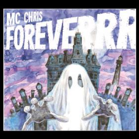 Mc Chris-Foreverrr (2014) Mp3@320 [chaoshoffa]