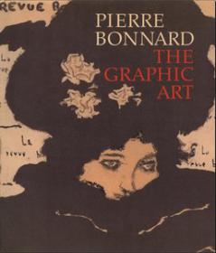 Pierre Bonnard - The Graphic Art (Art Ebook)