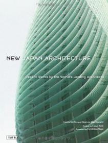 New Japan Architecture - Recent Works by the Worlds Leading Architects (Art Ebook)