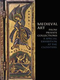 Medieval Art from Private Collections (Art Ebook)