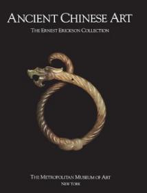 Ancient Chinese Art - The Ernest Erickson Collection (Art Ebook)