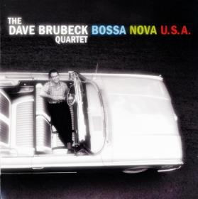 Dave Brubeck - Bossa Nova USA (2013) [EAC-FLAC]