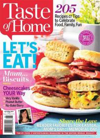 Taste of Home - Let's Eat + 205 Recipes and Tips to Celebrate Food With Your Family and fun(April - May 2014) (True PDF)