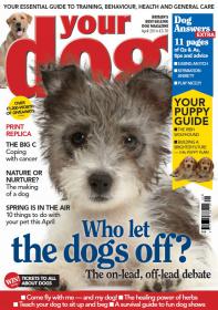 Your Dog Magazine - April 2014