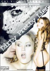Cal Vista - Dirty Pretty Lies (2007) DVDRip-AVC XXX [ mkv]
