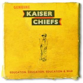 Kaiser Chiefs - Education, Education, Education & War 2014 (By Jamal The Moroccan)