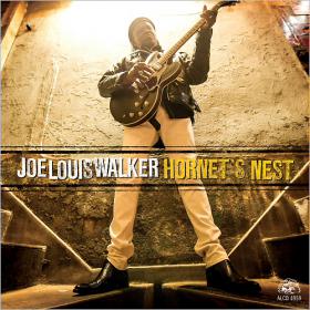 [Blues Rock] Joe Louis Walker - Hornet's Nest 2014 (By Jamal The Moroccan)