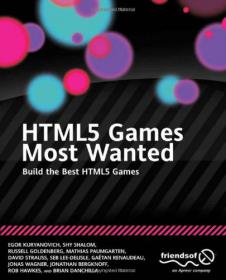 HTML5 Games Most Wanted - Build the Best HTML5 Games