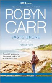 Robyn Carr - Vaste grond. NL Ebook. DMT