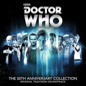 Doctor Who - The 50th Anniversary Collection (2013) [2 Disc Version][MP3 320][kely258][P2PDL]