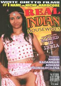 Real Indian Housewives (White Ghetto Films) XXX (DVDRip)