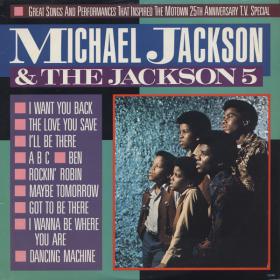 Michael Jackson & The Jackson 5  Great Songs