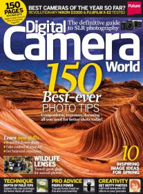 Digital Camera World - Spring 2014  UK