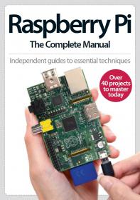 Raspberry Pi The Complete Manual - 2014  UK
