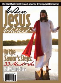 Where Jesus Walked - April 2014  USA