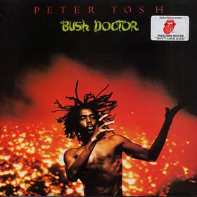 Peter Tosh - Bush Doctor