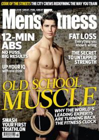 Men's Fitness UK - 12 - Min ABS no Fuss Big Results + Fat Loss Every Thing You Know is Wrong (May 2014)