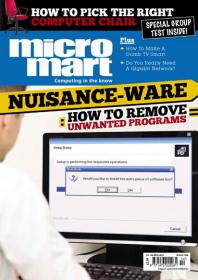 Micro Mart - Nusance - War + How to Remove Unwanted Programs - (3 April 2014)