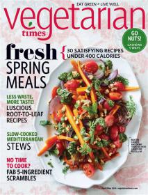 Vegetarian Times - Fresh Spring meals + Less Waste + More Taste (April - May 2014) (True PDF)