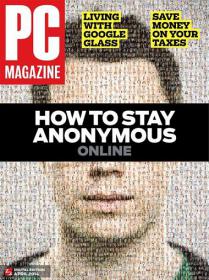 PC Magazine USA - How to Stay Anonymous Online  (April 2014)