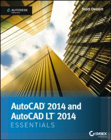 AutoCAD 2014 Essentials - Autodesk Official Press