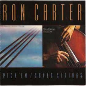 [Jazz] Ron Carter - Pick Em - Super Strings 2001 @320 (By Jamal The Moroccan)
