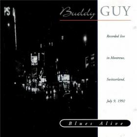 Buddy Guy - Blues Alive - Live in Montreux 1992 [FLAC]