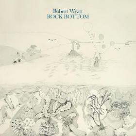 Robert Wyatt - Rock Bottom (1974) - 24-Bit-96-kHz Vinyl Rip