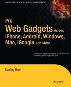 Pro Web Gadgets Across iPhone, Android, Windows, Mac, iGoogle and More