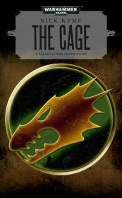 Warhammer 40k - Salamanders Short Story - The Cage by Nick Kyme