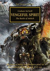Warhammer 40k - Horus Heresy Novel - Vengeful Spirit by Graham McNeill