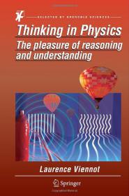 Thinking in Physics - The pleasure of reasoning and understanding