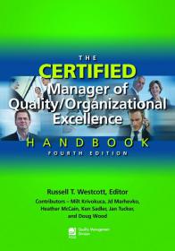 The Certified Manager of Quality Organizational Excellence Handbook, 4E [Epub & Mobi] [StormRG]