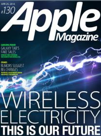AppleMagazine - Wireless Electricity This is our Future (25 April 2014)
