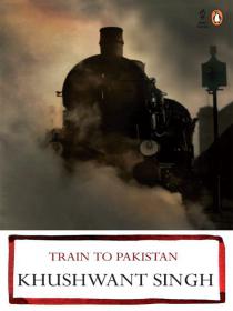 Train To Pakistan - Khushwant Singh