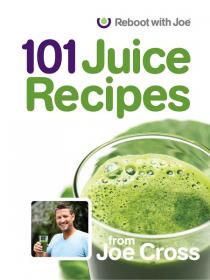 101 Juice Recipes- Joe Cross [Epub & Mobi] [StormRG]