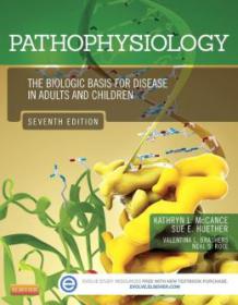 Pathophysiology, The Biologic Basis for Disease, 7E [PDF] [StormRG]