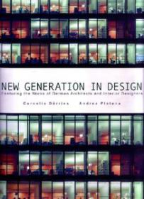 New Generation in Design - Works of German Architect and Interior Designers (Art Ebook)