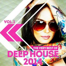 The Very Best of Deep House 2014, Vol  1