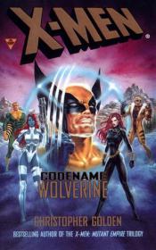 Christopher Golden-X-Men_ Codename Wolverine  -Berkley (2000)