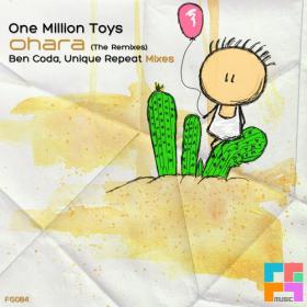 One Million Toys - Ohara (Ben Coda Remix)