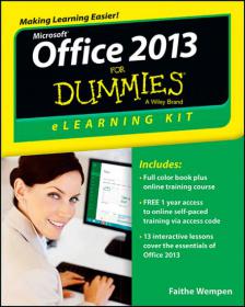 Office 2013 eLearning Kit For Dummies - Includes Full Color book Plus Online Training Courese (2014)