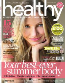 Healthy Magazine - 15 Feel Great Meals + Your best - Ever Summer Body  (May-June 2014) (True PDF)