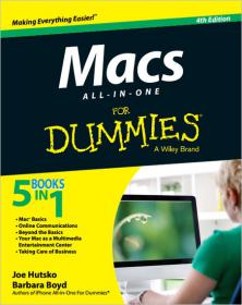 Macs All-in-one For Dummies - Your all-in-one guide to unleashing your Mac's full potential (4th Edition)