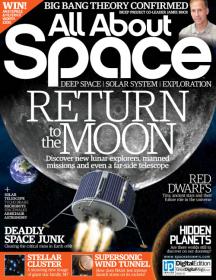 All About Space - Return To The Moon + Deadly Space Junk and Hidden Planets (Issue 25, 2014)