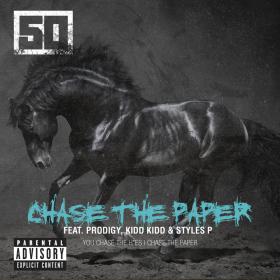 50 Cent Ft  Prodigy, Kidd Kidd & Styles P - Chase The Paper [Explicit] 1080p [Sbyky]