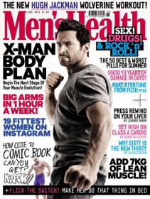 Men's Health UK - X-Men Body plan + Big Arms in One Hour a Week 19 Fittest Women on Instagram June 2014