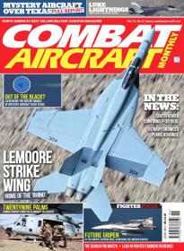 Combat Aircraft Monthly UK - Lemoore Strike Wing - Home Of The Rhino + More About F-35 (June 2014)