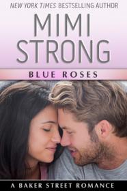 Mimi Strong ~ Baker Street Romance Series 1-2 epub