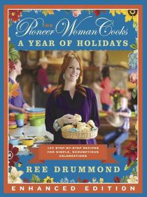 The Pioneer Woman Cooks- A Year of Holidays [Epub & Mobi] [StormRG]